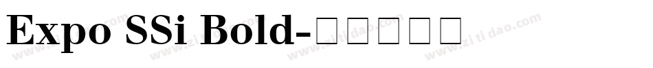 Expo SSi Bold字体转换